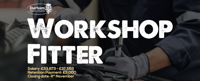 Workshop Fitter roles in Durham